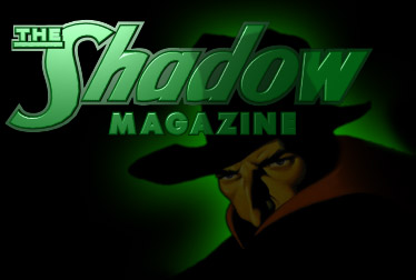 Who knows what evil lurks in the hearts of men? The Shadow knows ...